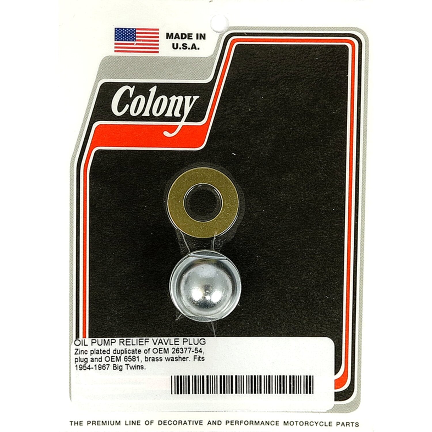 Colony plug oil pump relief valve